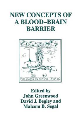 New Concepts of a Blood-Brain Barrier (Paperback)