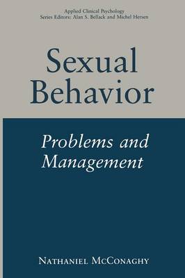 Sexual Behavior: Problems and Management - NATO Science Series B (Paperback)