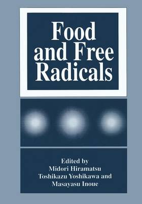 Food and Free Radicals (Paperback)