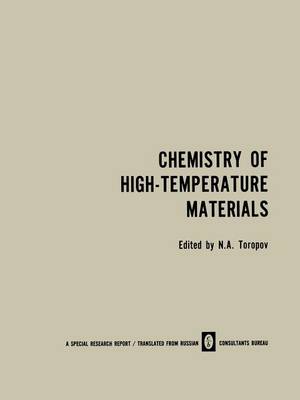 Chemistry of High-Temperature Materials (Paperback)