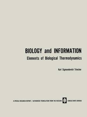 Biology and Information: Elements of Biological Thermodynamics (Paperback)
