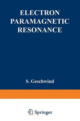 Electron Paramagnetic Resonance (Paperback)