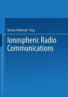 Ionospheric Radio Communications (Paperback)
