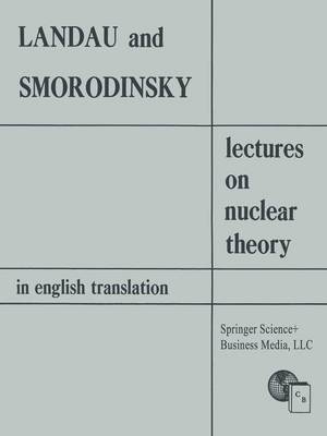 Lectures on Nuclear Theory (Paperback)