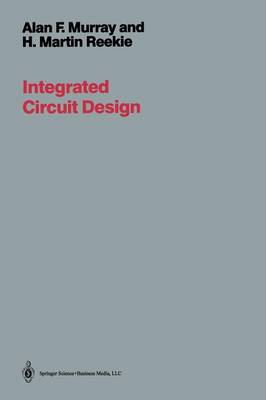 Integrated Circuit Design (Paperback)