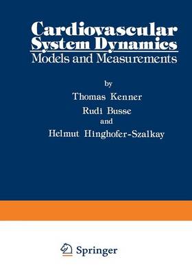 Cardiovascular System Dynamics: Models and Measurements (Paperback)