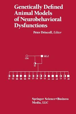 Genetically Defined Animal Models of Neurobehavioral Dysfunctions (Paperback)