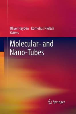 Molecular- and Nano-Tubes (Paperback)