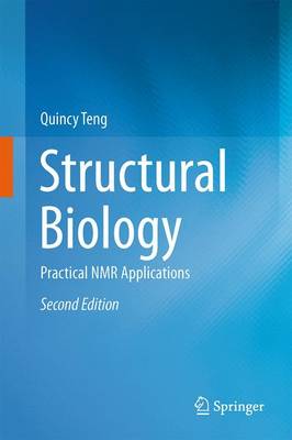 Structural Biology: Practical NMR Applications (Paperback)