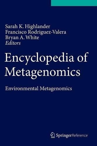 Encyclopedia of Metagenomics: Environmental Metagenomics (Hardback)