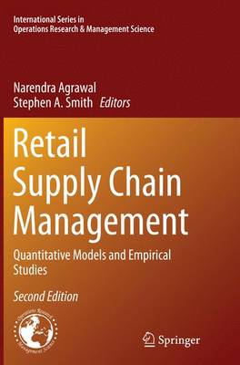Retail Supply Chain Management: Quantitative Models and Empirical Studies - International Series in Operations Research & Management Science 223 (Paperback)