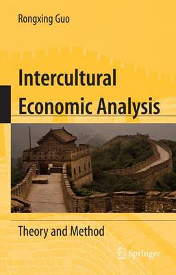Intercultural Economic Analysis: Theory and Method (Paperback)