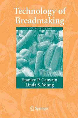 Technology of Breadmaking 2007 (Paperback)