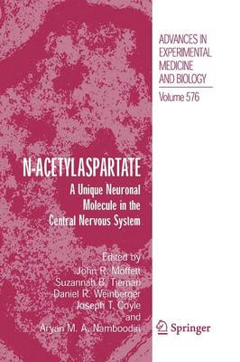 N-Acetylaspartate: A Unique Neuronal Molecule in the Central Nervous System (Paperback)
