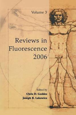 Reviews in Fluorescence 2006 - Reviews in Fluorescence 2006 (Paperback)