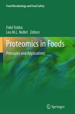 Proteomics in Foods: Principles and Applications - Research and Development (Paperback)