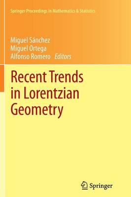 Recent Trends in Lorentzian Geometry - Springer Proceedings in Mathematics & Statistics 26 (Paperback)
