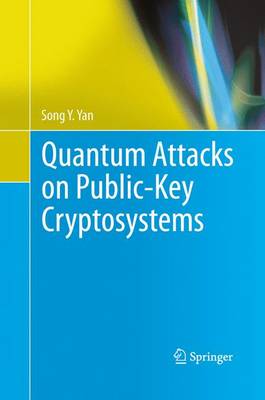 Quantum Attacks on Public-Key Cryptosystems (Paperback)