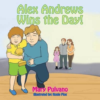 Alex Andrews - "Wins The Day!" (Paperback)