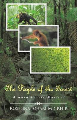 The People of the Forest: A Rain Forest Musical (Paperback)