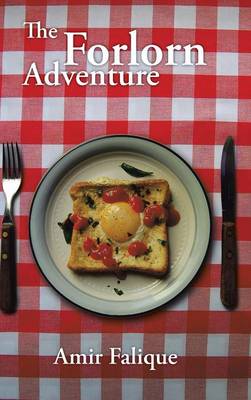 The Forlorn Adventure (Hardback)