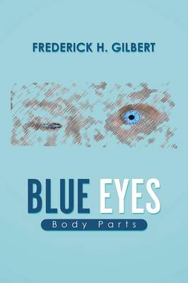 Blue Eyes: Body Parts (Paperback)