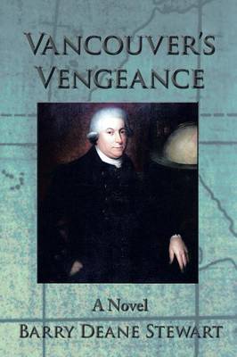 Vancouver's Vengeance (Paperback)