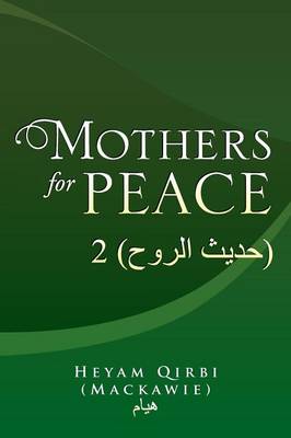 Mothers for Peace: 2 ( ) (Paperback)