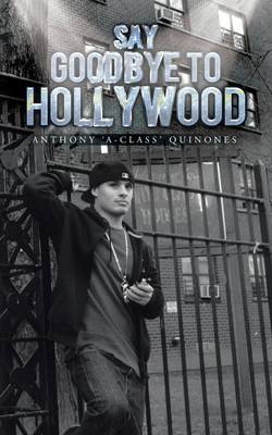 Say Goodbye to Hollywood (Paperback)