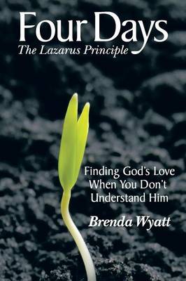 Four Days: The Lazarus Principle (Paperback)