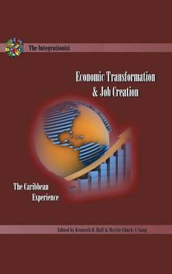 Economic Transformation and Job Creation: The Caribbean Experience (Hardback)