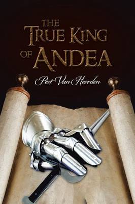 The True King of Andea (Paperback)