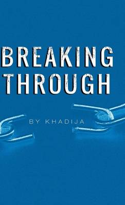 Breaking Through (Hardback)