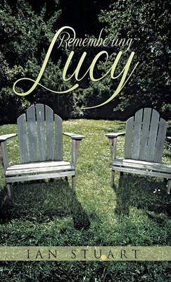 Remembering Lucy (Hardback)