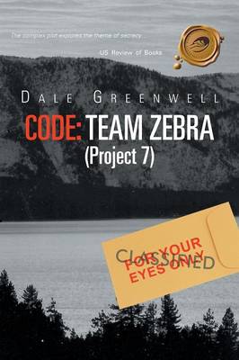 Code: Team Zebra: (Project 7) (Paperback)