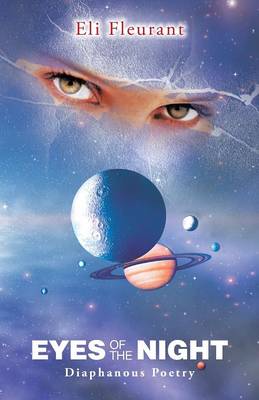 Eyes of the Night: Diaphanous Poetry (Paperback)