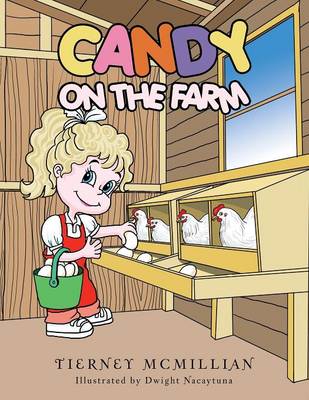 Candy On The Farm (Paperback)