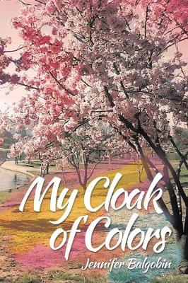 My Cloak of Colors (Paperback)