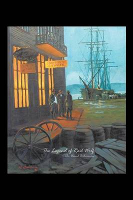 The Legend of Rail Wolf (Paperback)