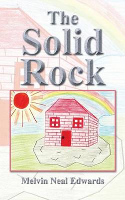 The Solid Rock (Hardback)