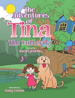The Adventures of Tina: The Butterfly (Paperback)
