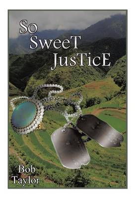 So Sweet Justice (Hardback)