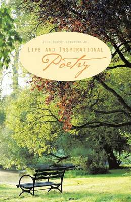 Life and Inspirational Poetry (Paperback)
