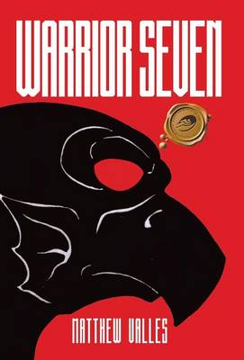 Warrior Seven (Hardback)