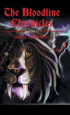 The Bloodline Chronicles: Volume II (Hardback)