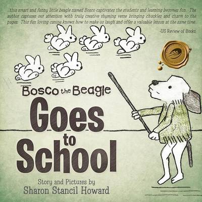 Bosco the Beagle Goes to School (Paperback)