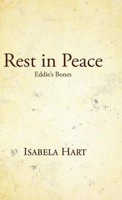 Rest in Peace: Eddie's Bones (Hardback)