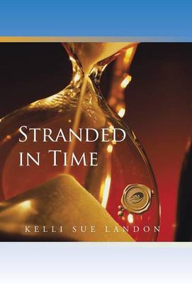 Stranded in Time (Hardback)