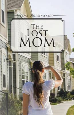 The Lost Mom (Paperback)