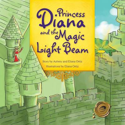 Princess Diana and the Magic Light Beam (Paperback)